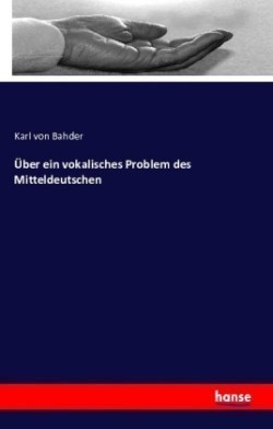 Über ein vokalisches Problem des Mitteldeutschen