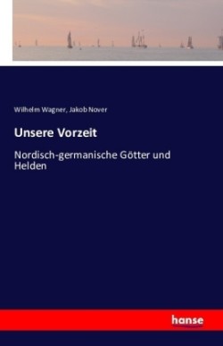 Unsere Vorzeit