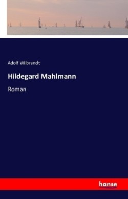 Hildegard Mahlmann Roman