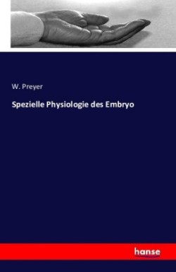 Spezielle Physiologie des Embryo