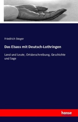 Elsass mit Deutsch-Lothringen