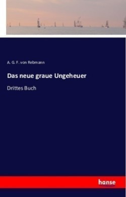 neue graue Ungeheuer