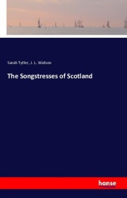 Songstresses of Scotland