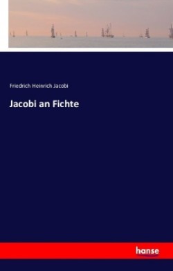 Jacobi an Fichte