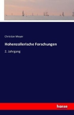 Hohenzollerische Forschungen 2. Jahrgang