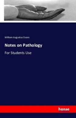 Notes on Pathology