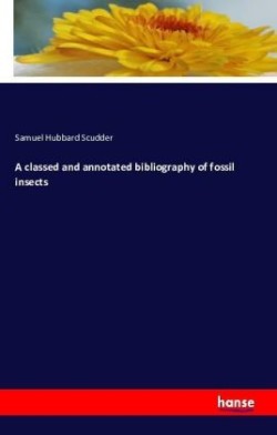 classed and annotated bibliography of fossil insects