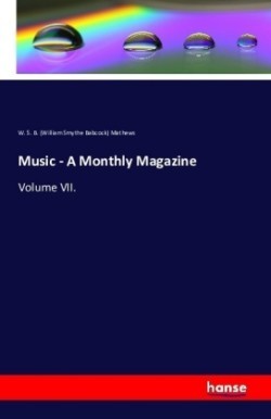 Music - A Monthly Magazine