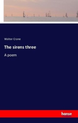 sirens three A poem