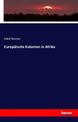 Europäische Kolonien in Afrika