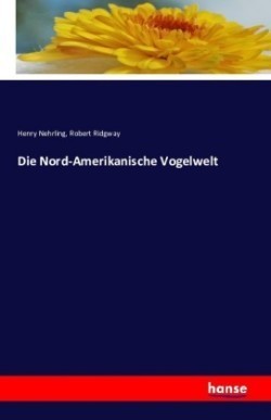 Nord-Amerikanische Vogelwelt