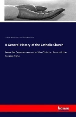 General History of the Catholic Church