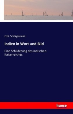 Indien in Wort und Bild