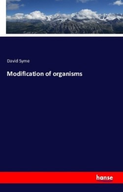 Modification of organisms