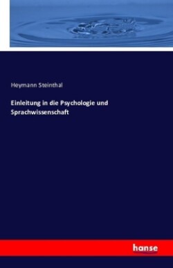 Einleitung in die Psychologie und Sprachwissenschaft