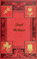 Jagd Notizen (Notizbuch)