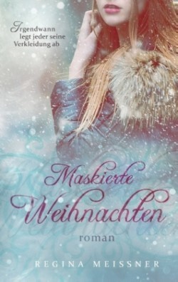 Maskierte Weihnachten