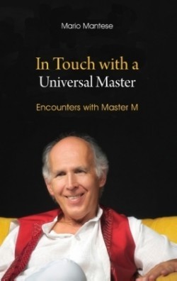 In Touch with a Universal Master