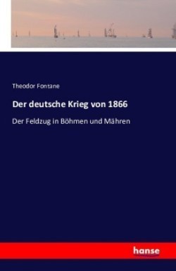 deutsche Krieg von 1866