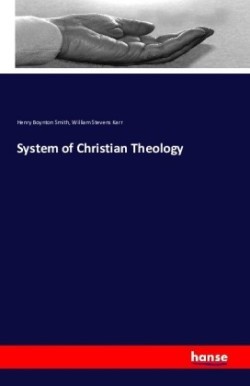 System of Christian Theology