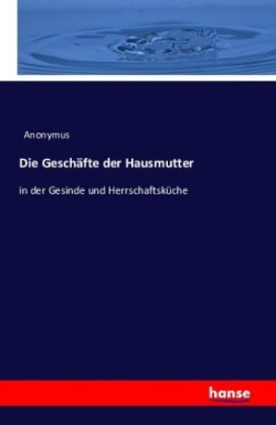 Geschäfte der Hausmutter