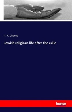 Jewish Religious Life after the Exile