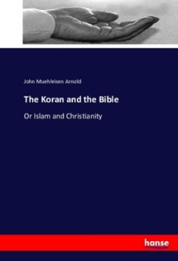 Koran and the Bible