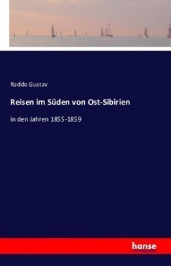 Reisen im Süden von Ost-Sibirien