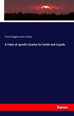 Table of specific Gravity for Solids and Liquids