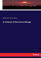 Textbook of Elementary Biology