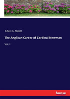 Anglican Career of Cardinal Newman