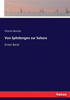 Von Spitzbergen zur Sahara