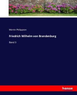 Friedrich Wilhelm von Brandenburg