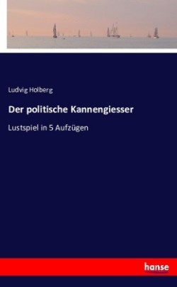 politische Kannengiesser