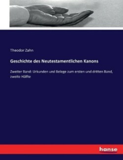 Geschichte des Neutestamentlichen Kanons