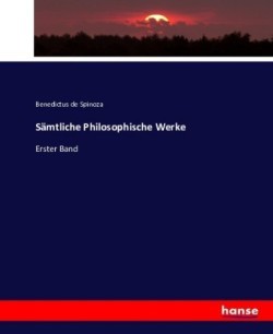 Sämtliche Philosophische Werke