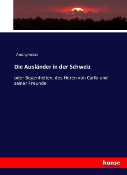 Ausländer in der Schweiz