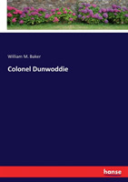 Colonel Dunwoddie