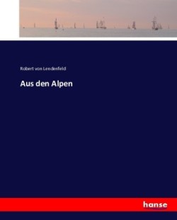 Aus den Alpen