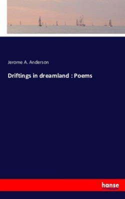 Driftings in dreamland