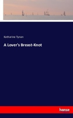 Lover's Breast-Knot