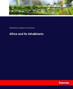 Africa and Its Inhabitants