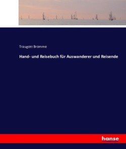 Hand- und Reisebuch für Auswanderer und Reisende