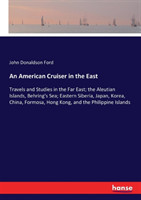 American Cruiser in the East