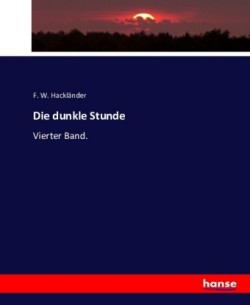 dunkle Stunde