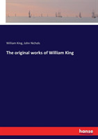 original works of William King