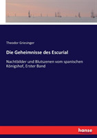 Geheimnisse des Escurial