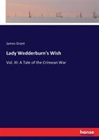 Lady Wedderburn's Wish