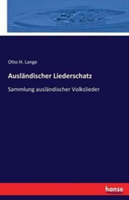 Ausl�ndischer Liederschatz