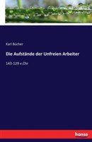 Aufstände der Unfreien Arbeiter